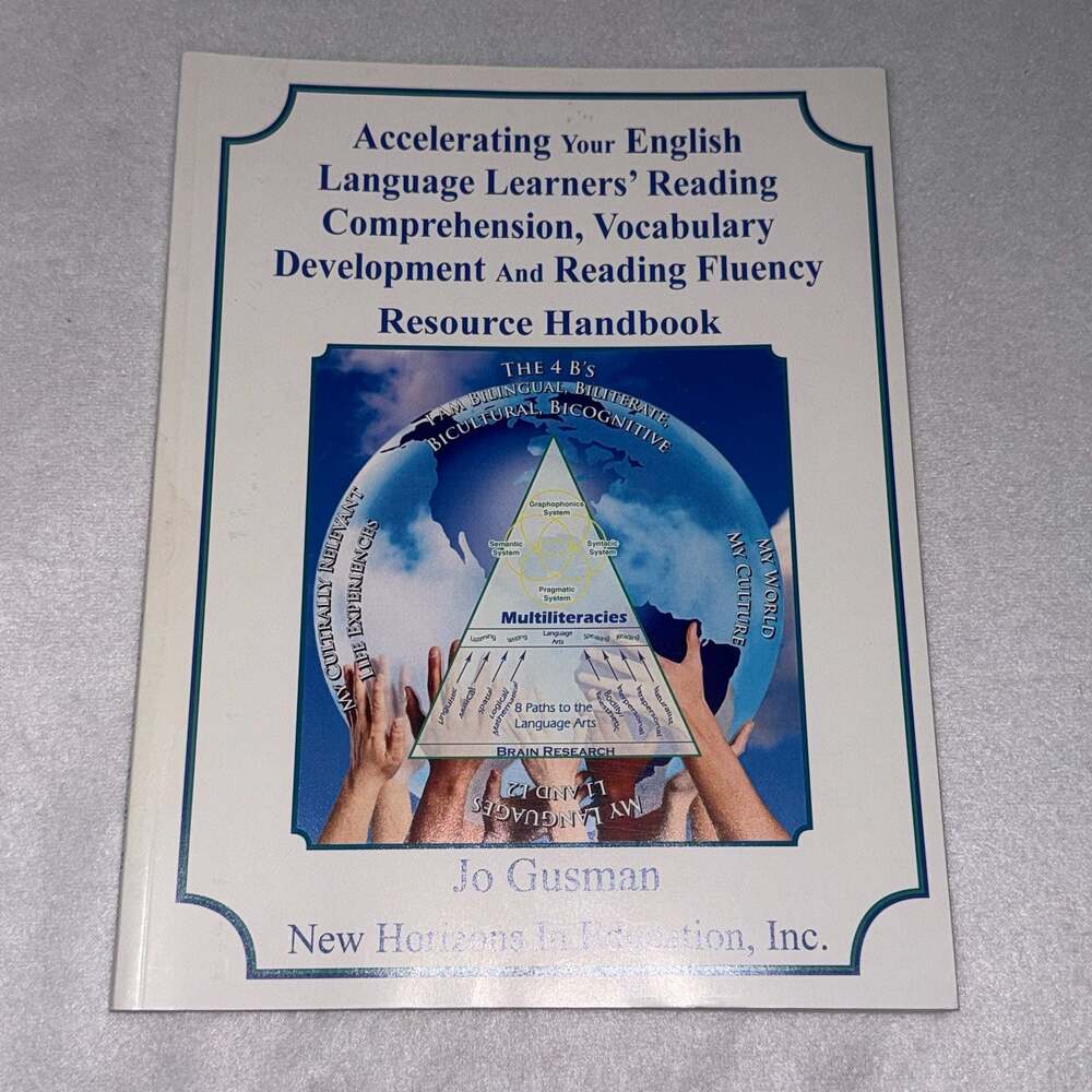 Accelerating Your English Language Learners’ Reading Handbook by Jo Gusman